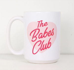 The "Babes Club" Mug